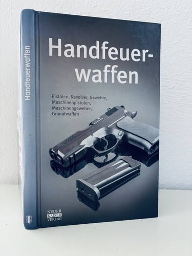 Handfeuerwaffen und - 20.,