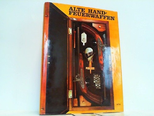 Alte handfeuerwaffen durdik - alte,