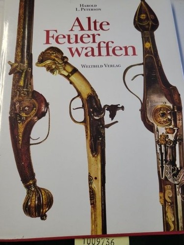 Alte feuerwaffen von - alte, der