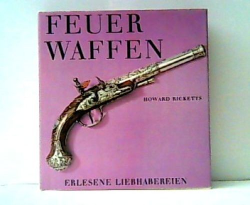 Feuerwaffen erlesene - feuerwaffen.,